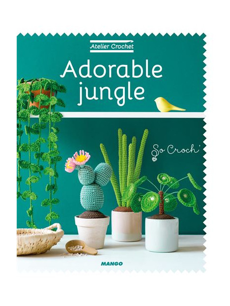 Photo de couverture du livre : atelier crochet - adorable jungle