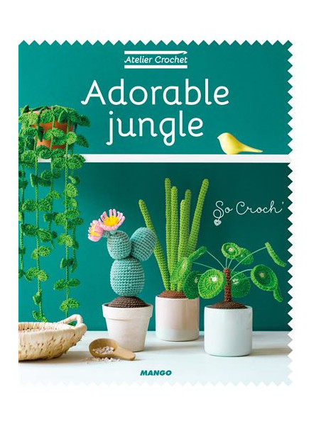 Photo de couverture du livre : atelier crochet - adorable jungle